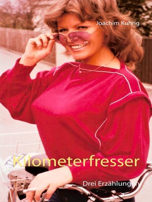 cover image of Kilometerfresser